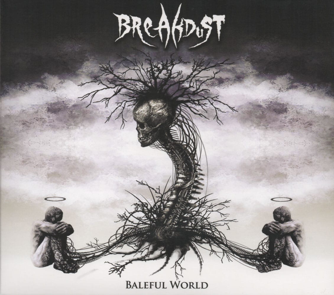 BREAKDUST - Baleful World Job done : Mastered