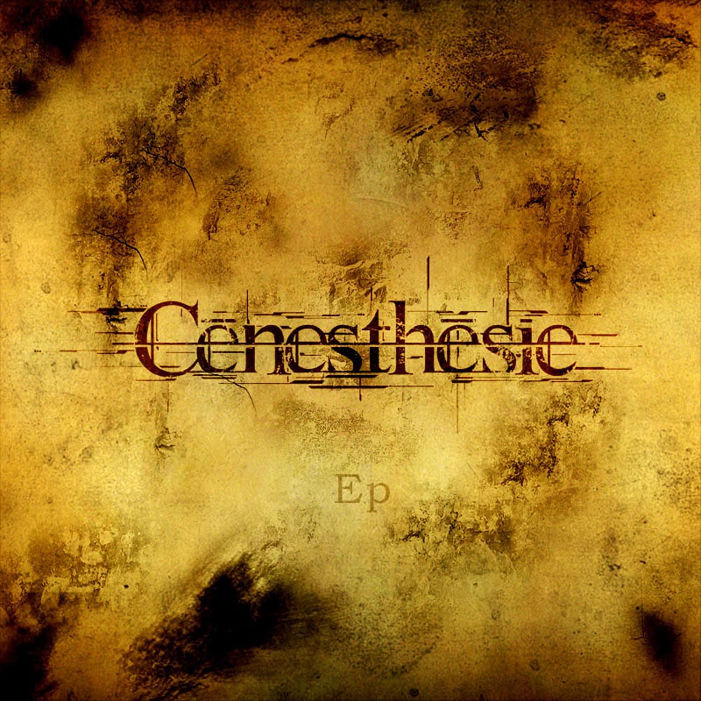 CENESTHESIE - EP Job done: Mastered