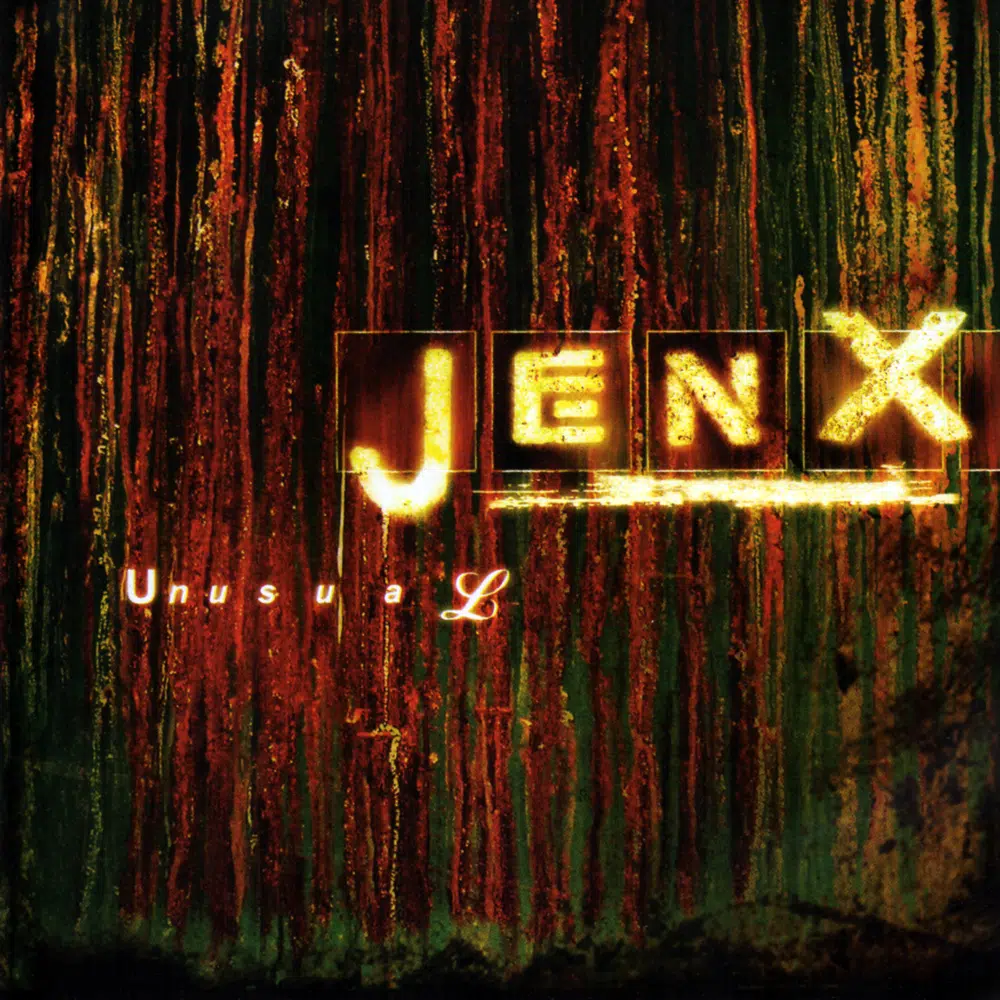 JENX - Unusual