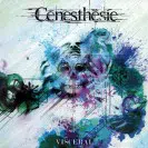 CENESTHESIE - Visceral(2013) Job done : Produced Recorded Mixed Mastered