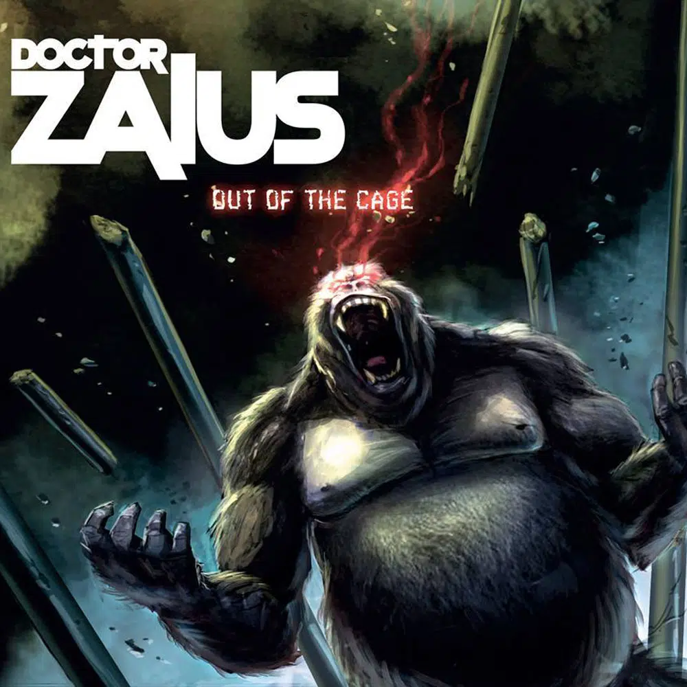DOCTOR ZAIUS - Out Of The Cage Job done : Recorded Mixed Mastered