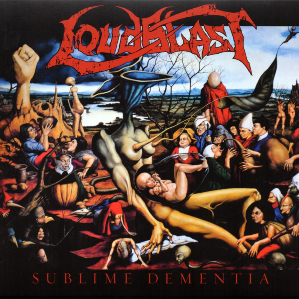 LOUDBLAST - Sublime Dementia (2015 re-issue) Job done: Remastered for CD and Vinyl
