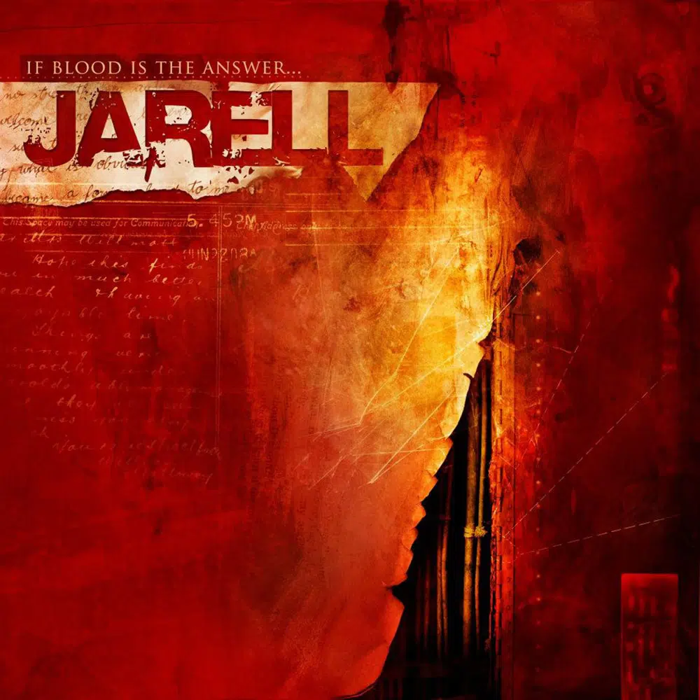 JARELL - If Blood Is The Answer... Job done: Mastered