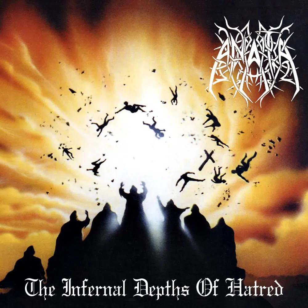 ANATA ‎– The Infernal Depths Of Hatred (2016 Re-issue) Job done: Remastered for Vinyl